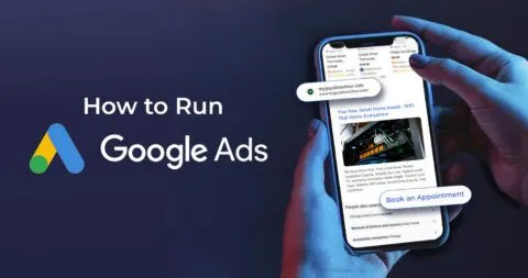 How to Run Google Ads in 2026 for Your Small Business
