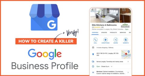 How to Create and Verify a Killer Google Business Profile